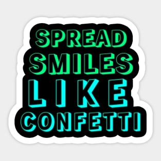 Confetti Bliss: Wear Happiness Everywhere!" Sticker